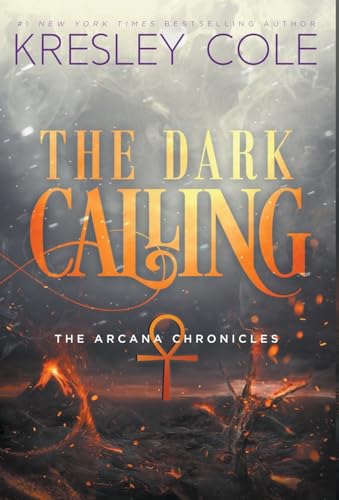 The Dark Calling (Arcana Chronicles, Band 6)